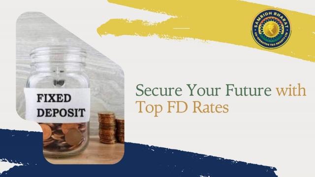 Switch to the Highest FD Interest Rates in Delhi for a Secure Family Future